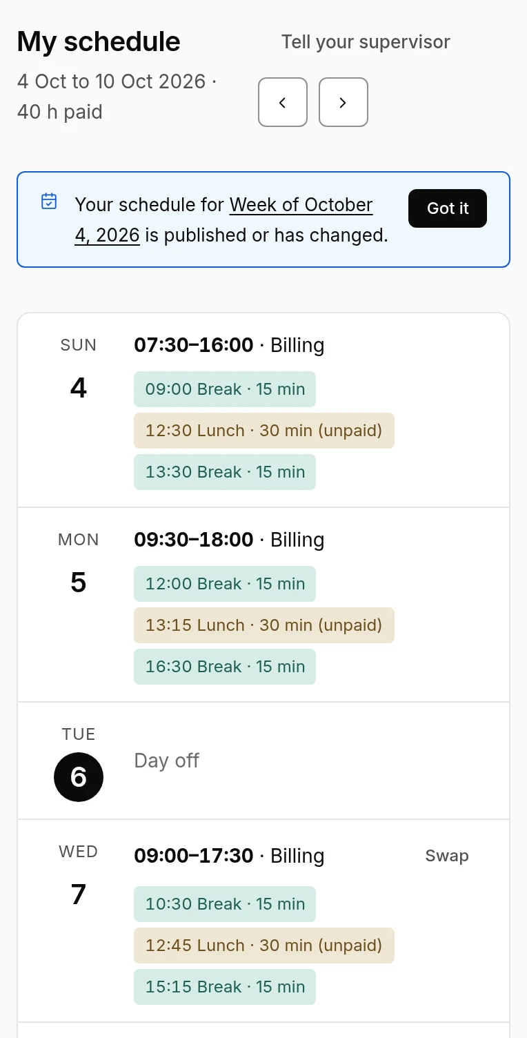 My schedule on a phone: the week's dates and paid hours, a note that the schedule is published with Got it, then each day's shift with its breaks and lunch.
