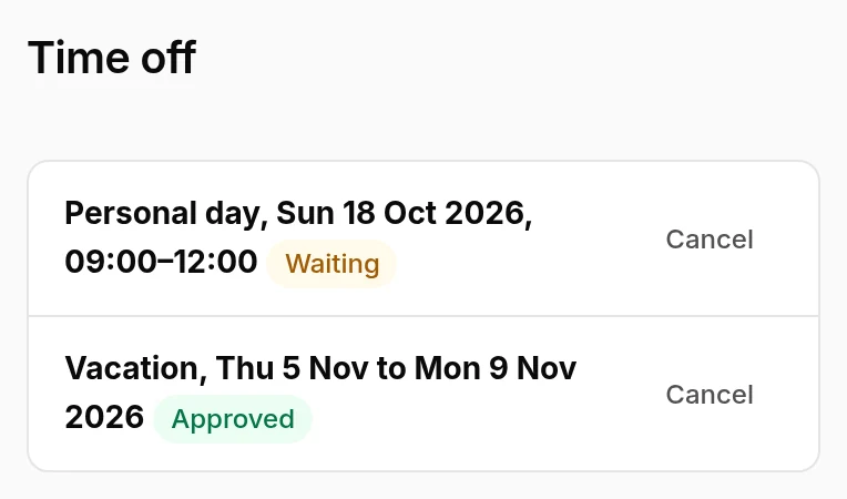 Time off on a phone: a personal day waiting, and a vacation approved, each with Cancel.